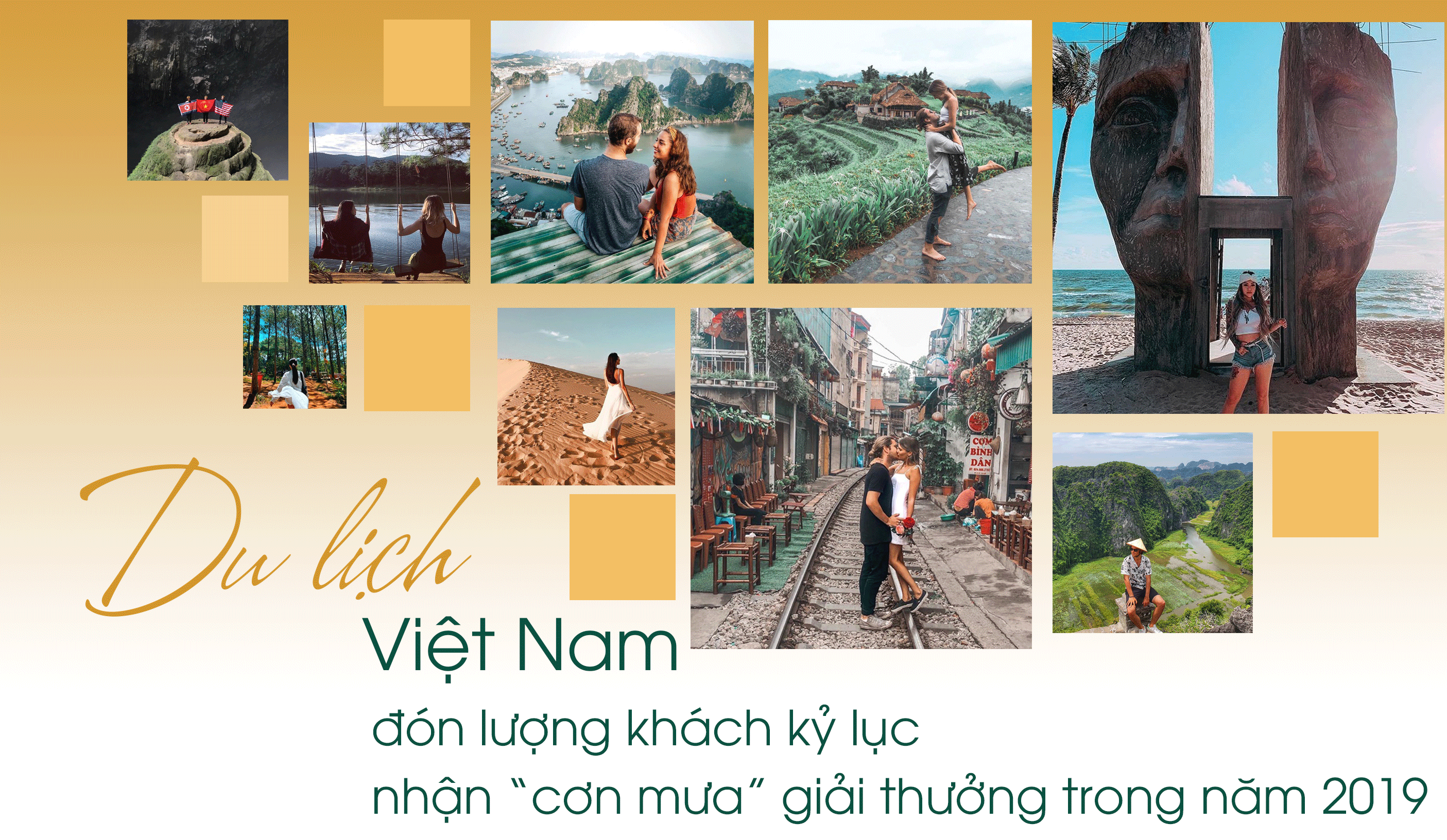 Năm 2019 du lịch Việt Nam chứng kiến những con số ấn tượng về tăng trưởng lượng khách. 